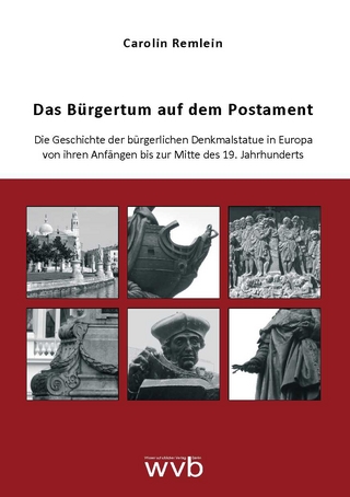 Das Bürgertum auf dem Postament