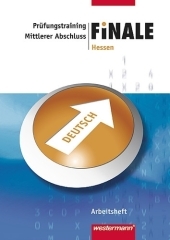 Finale - Pr&uuml;fungstraining Realschulabschluss. Deutsch 2010. Arbeitsheft mit L&ouml;sungsheft. HE - Peter Delp, Irmgard Ehls, Andrea Heinrichs