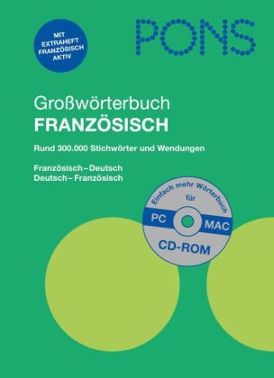 PONS Gro&szlig;w&ouml;rterbuch Franz&ouml;sisch