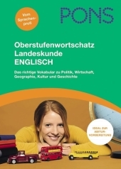 PONS Oberstufenwortschatz Landeskunde Englisch