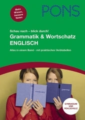 PONS Schau nach- blick durch! Grammatik und Wortschatz Englisch