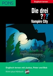 PONS Die drei ??? Vampire City - Marco Sonnleitner
