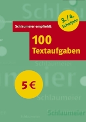Schlaumeier empfiehlt: 100 Textaufgaben