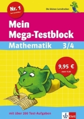Mein Mega-Testblock Mathematik 3/4 - Detlev Heuchert