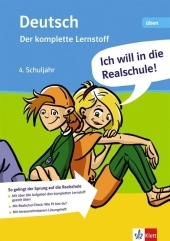 Ich will in die Realschule! Deutsch - der komplette Lernstoff 4. Schuljahr