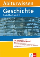 Abiturwissen Geschichte Deutschland nach 1945 - Walter G&ouml;bel