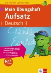 Mein &Uuml;bungsheft Aufsatz Deutsch 3 - Ursula Lassert