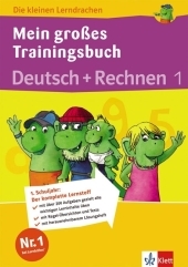 Mein großes Trainingsbuch Deutsch und Rechnen 1. Schuljahr