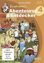 Es war einmal . . . Abenteurer & Entdecker, 1 DVD. Tl.4