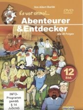 Es war einmal . . . Abenteurer & Entdecker, 6 DVDs