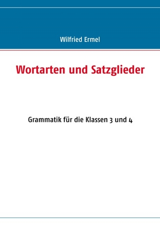 Wortarten und Satzglieder