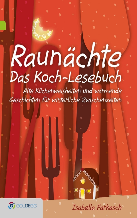 Raun&auml;chte II - Das Koch-Lesebuch - Isabella Farkasch