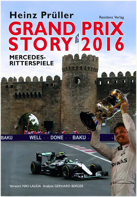 Grand Prix Story 2016 - Heinz Pr&uuml;ller