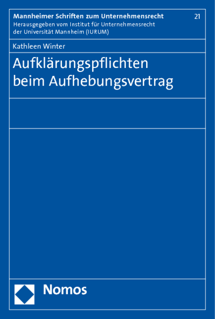 Aufkl&auml;rungspflichten beim Aufhebungsvertrag - Kathleen Winter