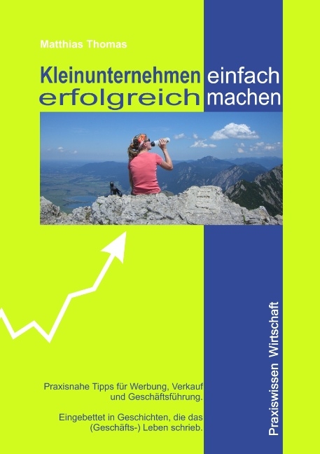 Kleinunternehmen einfach erfolgreich machen