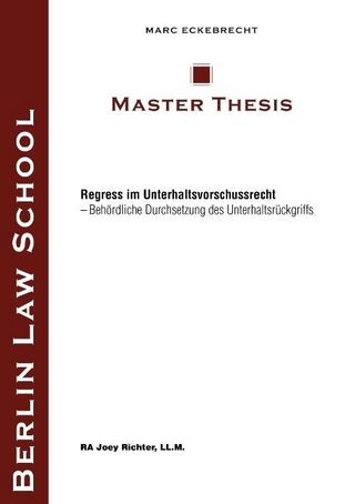 Regress im Unterhaltsvorschussrecht