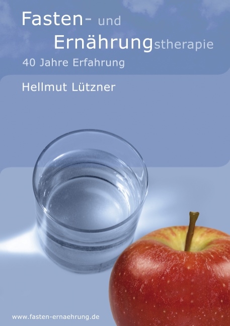 Fasten- und Ern&auml;hrungstherapie