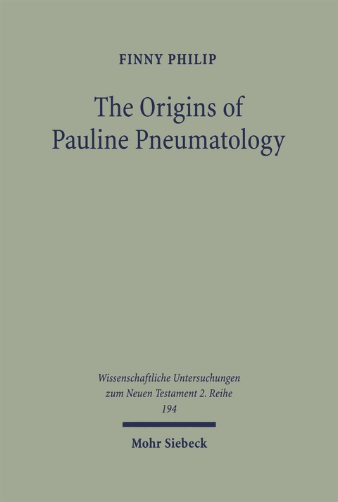 The Origins of Pauline Pneumatology - Finny Philip