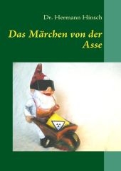 Das M&auml;rchen von der Asse - Hermann Hinsch