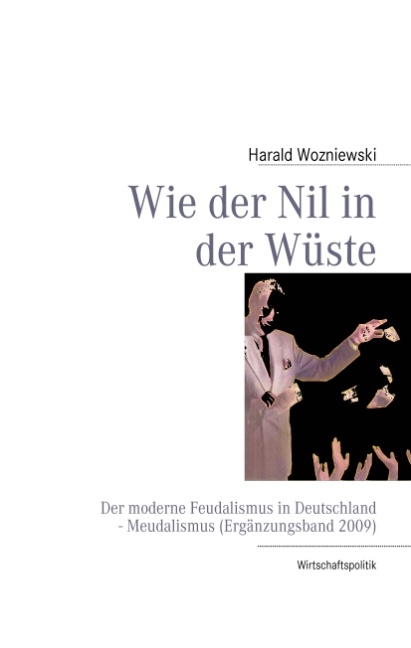Wie der Nil in der W&uuml;ste - Harald Wozniewski
