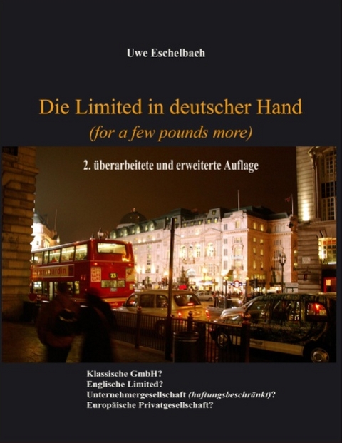 Die Limited in deutscher Hand - Uwe Eschelbach