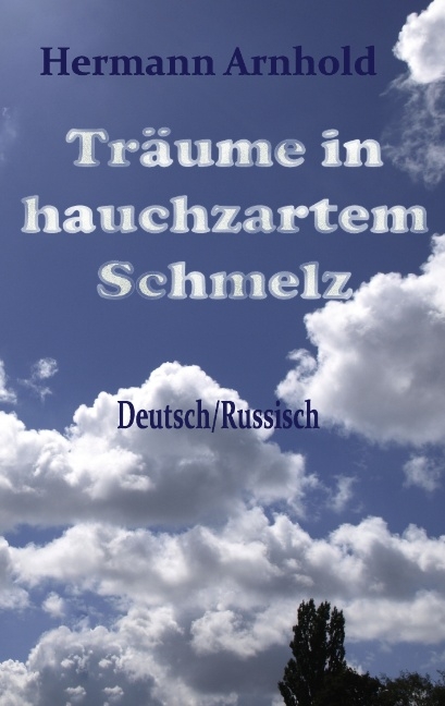 Tr&auml;ume in hauchzartem Schmelz - Hermann Arnhold
