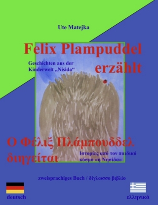 Felix Plampuddel erzählt