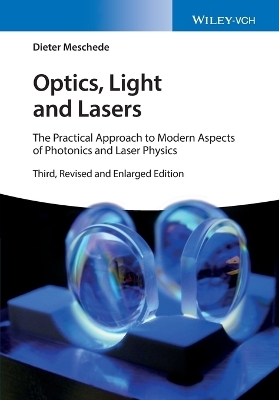 Optics, Light and Lasers