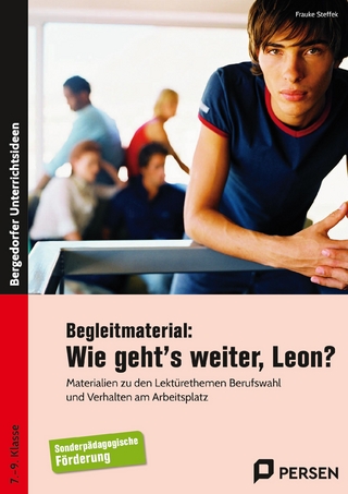 Begleitmaterial: Wie geht's weiter, Leon?