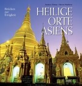 Heilige Orte Asiens - Teo G&oacute;mez, Bernat Masferrer