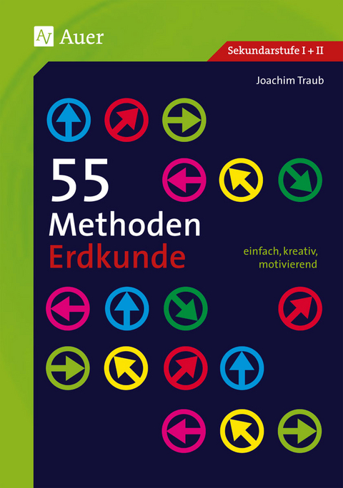 55 Methoden Erdkunde - Joachim Traub