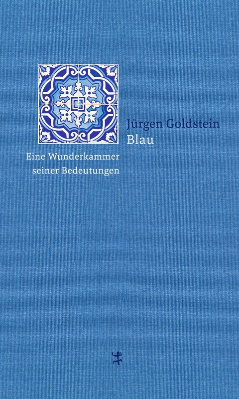 Blau - J&uuml;rgen Goldstein