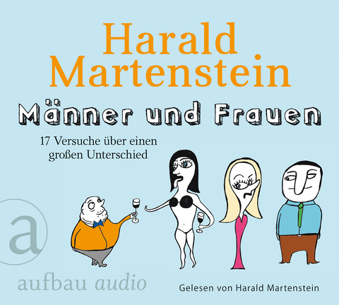 M&auml;nner und Frauen - Harald Martenstein