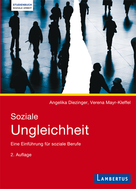 Soziale Ungleichheit - Angelika Diezinger, Verena Mayr-Kleffel