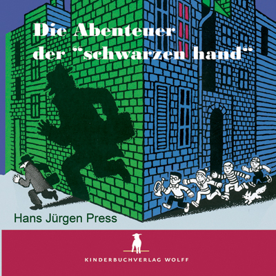 Die Abenteuer der "schwarzen hand" - Hans J&uuml;rgen Press