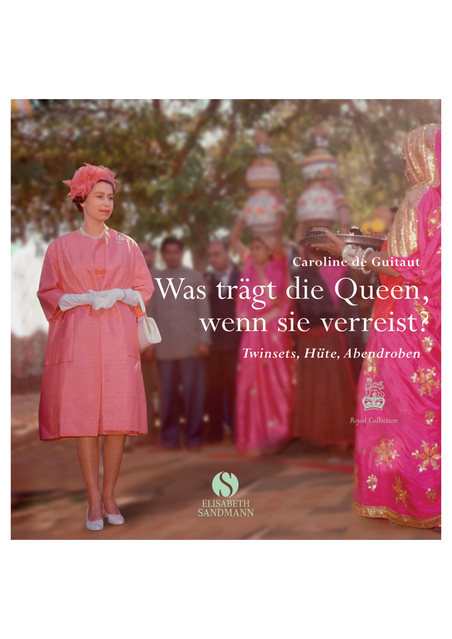Was tr&auml;gt die Queen, wenn sie verreist? - Caroline de Guitaut