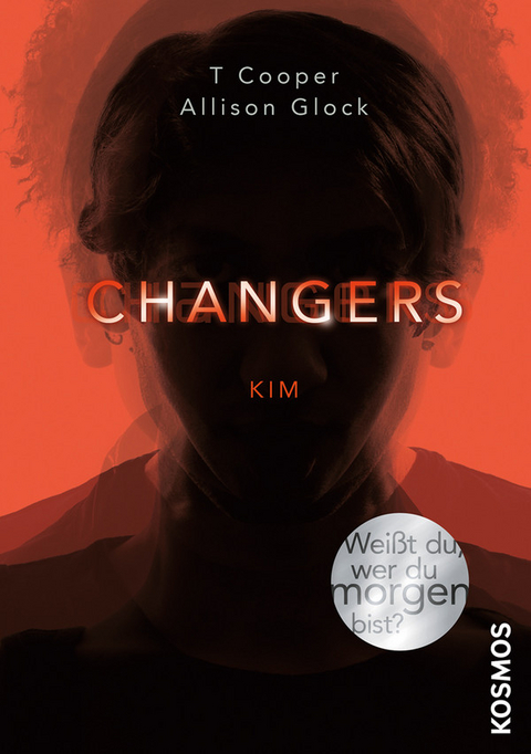 Changers - Band 3, Kim - T Cooper, Allison Glock