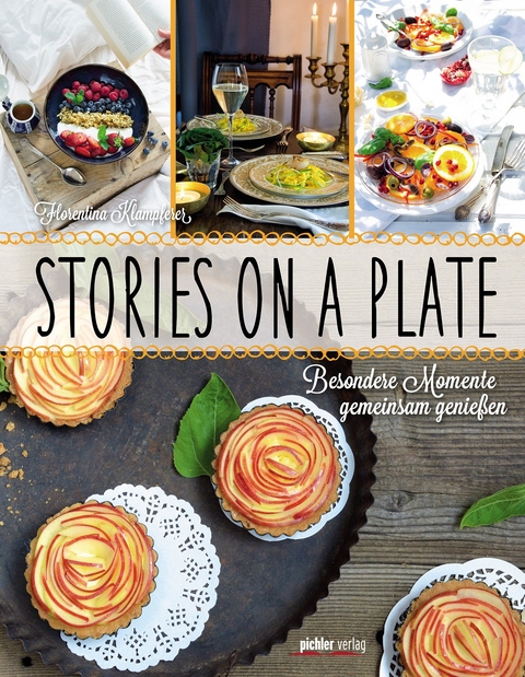 Stories on a plate - Florentina Klampferer