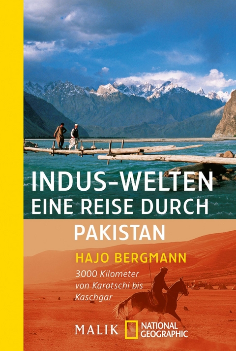Indus-Welten &ndash; eine Reise durch Pakistan - Hajo Bergmann