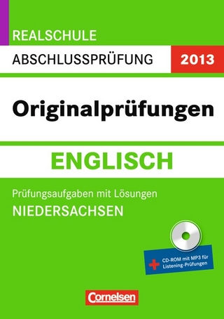 Prüfungstrainer Sekundarstufe I - Englisch - Realschule Niedersachsen / 10. Schuljahr - Prüfungsaufgaben mit Lösungen und CD-Extra