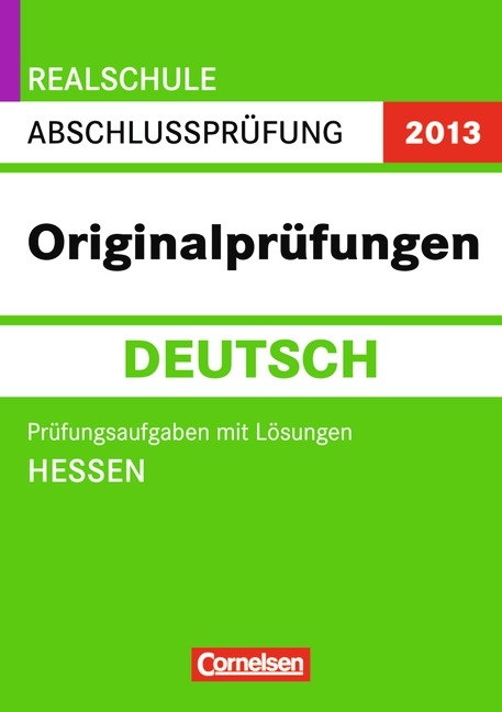 Prüfungstrainer Sekundarstufe I - Deutsch - Realschule Hessen / 10. Schuljahr - Prüfungsaufgaben mit Lösungen - Christiane Althoff