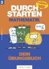 Durchstarten - Mathematik - Neubearbeitung: 3. Schuljahr - Dein &Uuml;bungsbuch - Evelyn Aichberger, Gabriele Aichberger, Edith Brunner