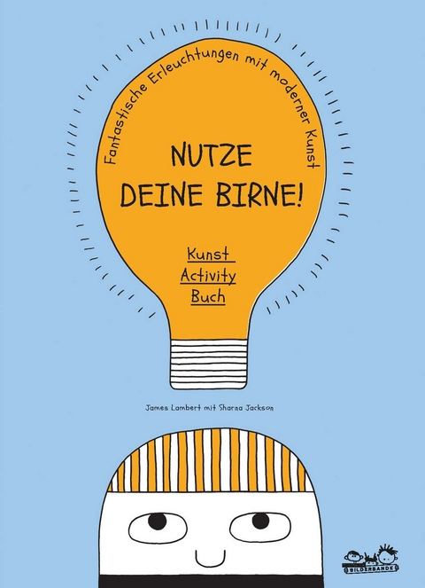 Nutze deine Birne! - Sharna Jackson