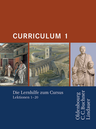 Cursus - Ausgabe B. Unterrichtswerk für Latein / Cursus - Ausgabe A / Cursus A - Bisherige Ausgabe Curriculum 1