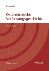 &Ouml;sterreichische Verfassungsgeschichte - Wilhelm Brauneder