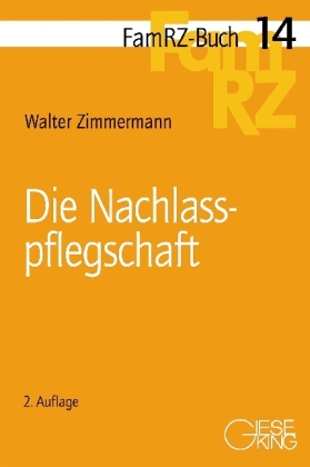 Die Nachlaßpflegschaft