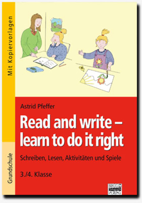 Brigg: Englisch - Grundschule / Ab 3. Klasse - Read and write - learn to do it right - Astrid Pfeffer