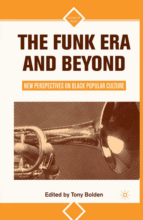 The Funk Era and Beyond - 