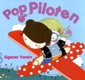 PopPiloten: Eigener Verein
