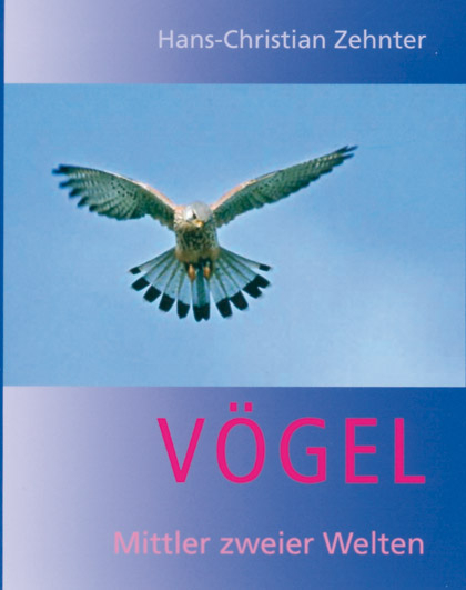 V&ouml;gel - Hans Ch Zehnter